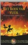 J. Clemens - Het Boek van Vuur - Auteur: James Clemens