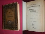 Kiesewetter, L. (red.) - Neuestes vollstandiges Fremdworterbuch zur Erklarung und Verdeutschung der in der heutigen deutschen Schrift- und Umgangssprache