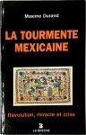 Maxime Durand - La tourmente mexicaine