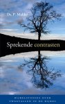 P. Mulder - Sprekende contrasten