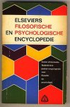  - Elseviers Filosofische en psychologische encyclopedie / druk 3