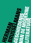 Herman Brusselmans - Geschiedenis van de moderne literatuur