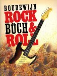 Buch, Boudewijn - Rock & Roll - Een persoonlijke geschiedschrijving