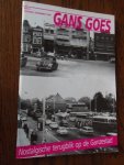 redactie - Gans Goes. Nostalgische terugblik op de Ganzestad. Uitgave December 1993, nr. 10