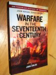 Childs, John & J Keegan - Warfare in the Seventeeth Century