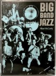 Albert J. McCarthy - Big Band Jazz