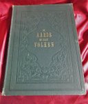 diversen - De aarde en haar volken 1869 [1e druk]