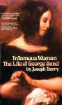  - GEORGE SAND:  Infamous woman - The Life of George Sand - Joseph Berry - uitgeverij Anchor Books, 436 blz.