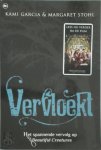 Kami Garcia 60790, Margaret Stohl 61071 - Vervloekt