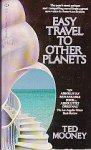 Mooney, Ted - Easy Travel to Other Planets