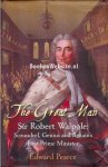 Pearce, Edward - The Great Man Sir Robert Walpole