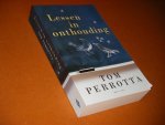 Perotta, Tom. - Lessen in Onthouding. Roman.