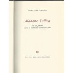 JUMIÈGES Jean-Claude - Madame Tallien ou une femme dans la tourmente révolutionnaire