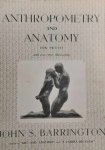 BARRINGTON John S. - Anthropometry and Anatomy for artists.