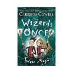 Cressida Cowell, Cressida Cowell - The Wizards of Once