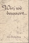 Swanenberg, Cor - Wiej wè bewaort. Un Oostbrabants woordebuukse.