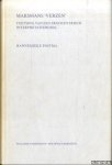 Postma, Hannemieke - Marsmans 'Verzen'. Toetsing van een ergocentrisch interpretatiemodel + Bijlage