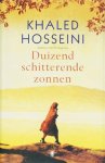 Khaled Hosseini - Duizend schitterende zonnen