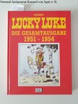 Morris: - Lucky Luke : Die Gesamtausgabe : 1951-1954 :