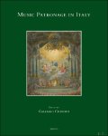 Galliano Ciliberti (ed) - Music Patronage in Italy Galliano Ciliberti (ed) - Music Patronage in Italy