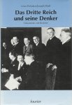 Léon Poliakov 62212, Josef Wulf 144131 - Das Dritte Reich und seine Denker