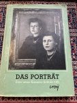 Croy, Dr. Otto. - Das Porträt. Eine neue Kamera-Schule. Mit 259 Aufnahmen und Zeichnungen des Verfassers