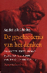 Klukhuhn, André. [ isbn 978903531767 ] - De geschiedenis van het denken . ( Filosofie, wetenschap, kunst en cultuur van de oudheid tot nu. ) Gesigneerd met opdracht van de schrijver .