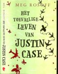 Rosoff, Meg .. Vertaling door: Jenny de Jonge - Het toevallige leven van Justin Case