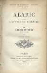 Thierry, Amédée - Alaric, l'agonie de l'empire