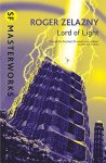 Roger Zelazny 57056 - Lord of Light SF Masterworks