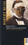 Musil, Robert - Der Mann ohne Eigenschaften. Erstes und zweites Buch