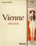 M. Dufrenne e.a. - Vienne 1880 - 1938. M. Dufrenne e.a. - Vienne 1880 - 1938.