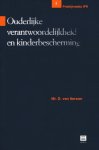 Iterson, Dorothea van - Ouderlijke verantwoordelijkheid en kinderbescherming. Iterson, Dorothea van - Ouderlijke verantwoordelijkheid en kinderbescherming.