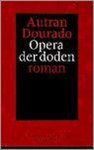 Dourado - Opera der doden (gb)