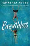 Jennifer Niven - Breathless