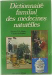 Emmerick A Maury - Dictionnaire familial des medecines naturelles.