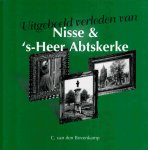C. van de Bovenkamp - Bovenkamp, C. van den-Uitgebeeld verleden van Nisse & 's-Heer Abtskerke (nieuw)