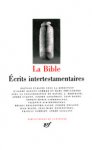 André Dupont-Sommer 164063 - La Bible ecrits intertestamentaires ; la direction d'Andre Dupont-Sommer ... [et al.].