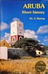 Dr. J. Hartog - Aruba : Short history