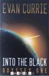 Evan Currie - Odyssey One. Book One: Into The Black