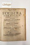 TARNOVIO, JOHANNE, - Quaestio num et quae foedera cum diversae religionis hominibus & praecipuè à Lutheranis cum Calvinianis salvâ iniri possint conscientiâ: breviter & dilucide ex scriptura sacra, rationibusq; inde deductis decisa, argumenta vero contraria modest...