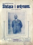 Piotrowski, Aleksandra: - Sluzaca i ordynans. Duet komiczny (Biblioteczka Muzyczna. No. 103)