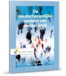 Galina van der Weert - De maatschappelijke context van sociaal werk