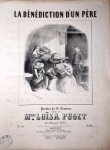 Puget, Loïsa: - La bénédiction d`un père. Paroles de G. Lemoine (Lyre française no. 33)