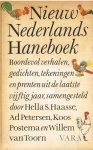 samengesteld door Hella S. Haasse, Ad Petersen, Koos Postema en Willem van Toorn - Nieuw Nederlands Haneboek - VARA