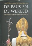 Koch Lantink, Frans Willem Lantink - De paus en de wereld geschiedenis van een instituut