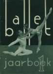 Janet Sinclair / Leo Kersley. - Balletjaarboek. Ballet en dans in Nederland 1956-1957.