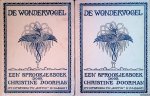 Doorman, Christine - De Wondervogel: een sprookjesboek (2 delen)