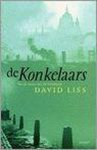 David Liss - De Kronkelaars