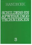 Diverse - Handboek schilders- en afwerkingstechnieken deel 3 oa metaal